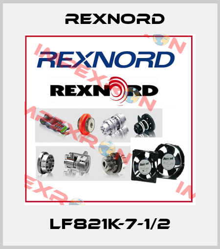 LF821K-7-1/2 Rexnord
