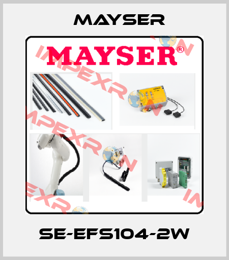 SE-EFS104-2W Mayser