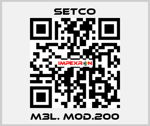 M3L. M0D.200 SETCO