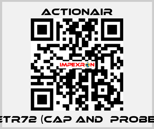 ETR72 (CAP and  PROBE) Actionair