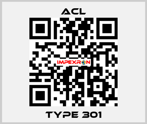 Type 301 ACL