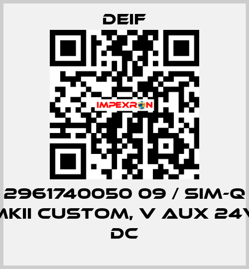 2961740050 09 / SIM-Q MKII CUSTOM, V aux 24V DC Deif