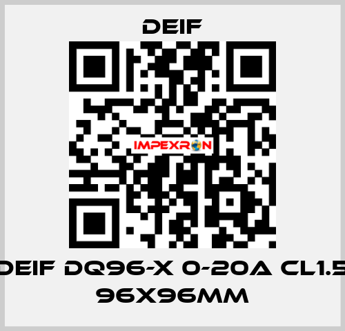 DEIF DQ96-X 0-20A CL1.5 96X96MM Deif