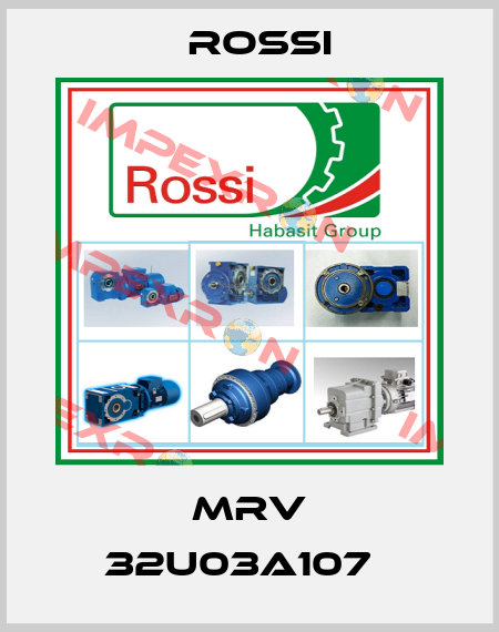 MRV 32U03A107   Rossi