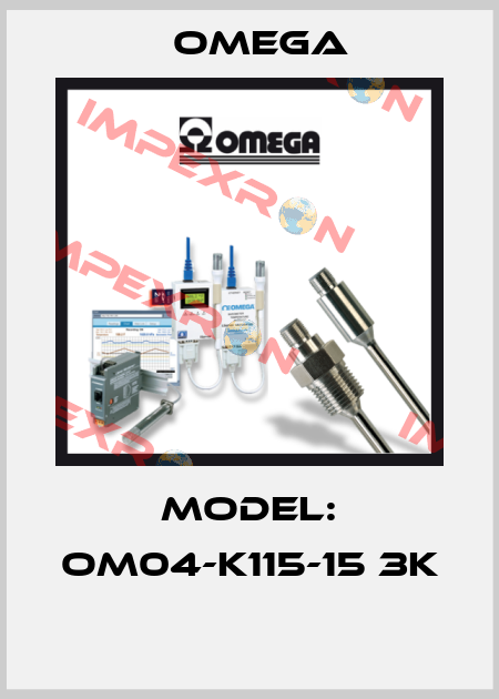 Model: OM04-K115-15 3K  Omega