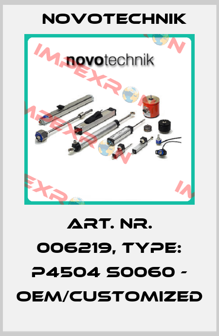 Art. Nr. 006219, Type: P4504 S0060 - OEM/customized Novotechnik