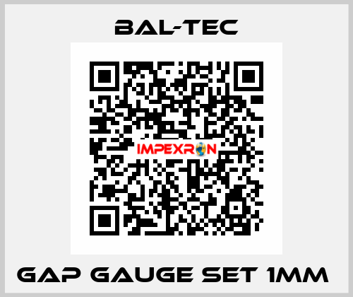 Gap Gauge Set 1MM  Bal-Tec