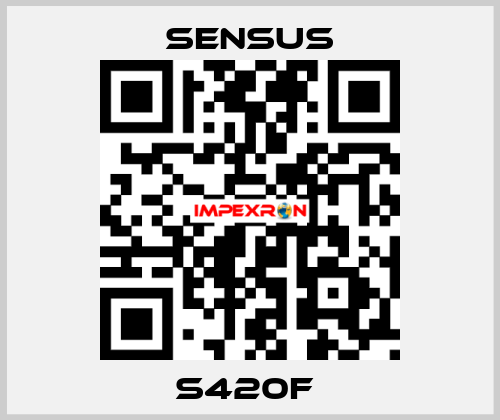 S420F  Sensus