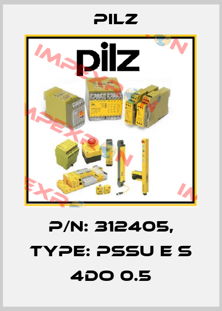 p/n: 312405, Type: PSSu E S 4DO 0.5 Pilz