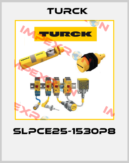 SLPCE25-1530P8  Turck