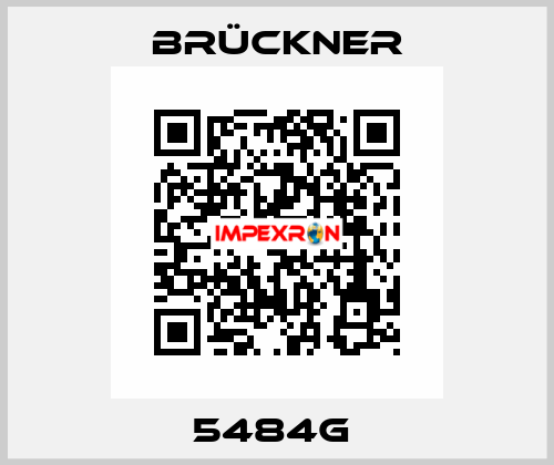 5484G  Brückner