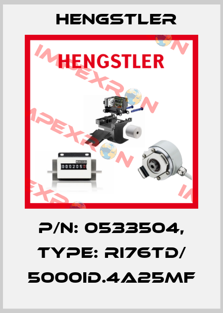 p/n: 0533504, Type: RI76TD/ 5000ID.4A25MF Hengstler