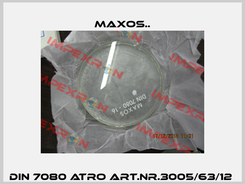 DIN 7080 ATRO ART.NR.3005/63/12  Maxos